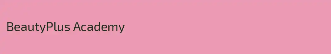 BeautyPlus Academy